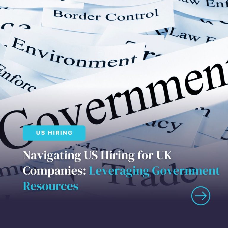 Guide on US hiring for UK companies.