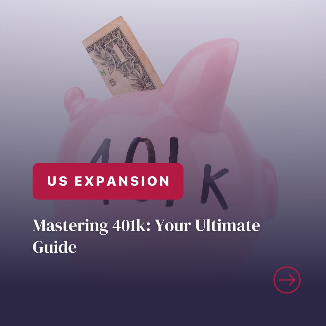 a pink piggy bank labeled "401k" with a dollar bill sticking out, promoting a guide on mastering 401k and using eor for market testing in us expansion.